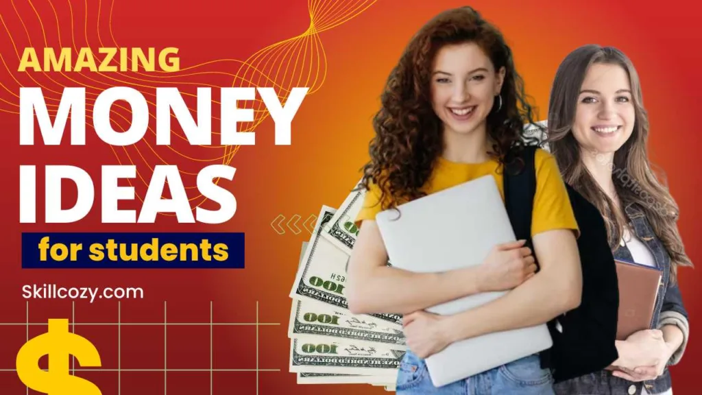 5 Amazing Ideas On How To Make Money Online for Students