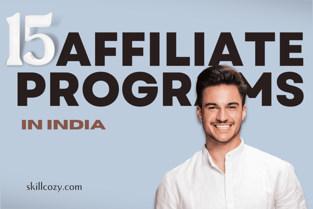 15 best affiliate programs in india 