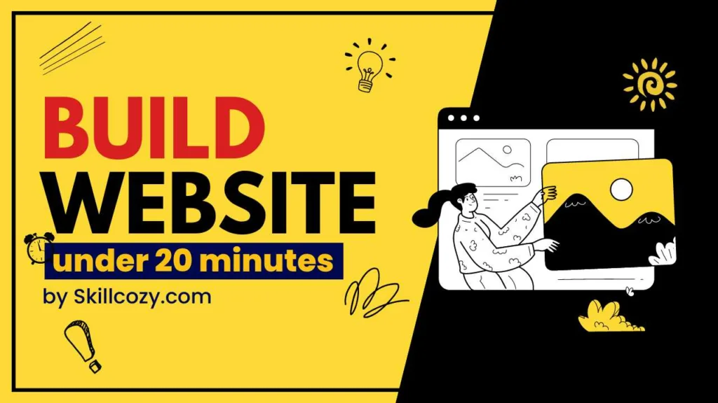 4 Easy Steps to build a website in 20 minutes! 